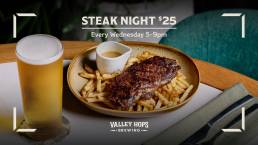Valley Hops Wednesday $25 Steak Night Brisbane